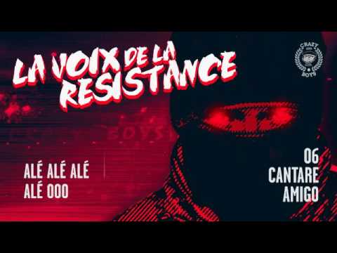 ALBUM LA VOIX DE LA RÉSISTANCE / 06 - CANTARE AMIGO.