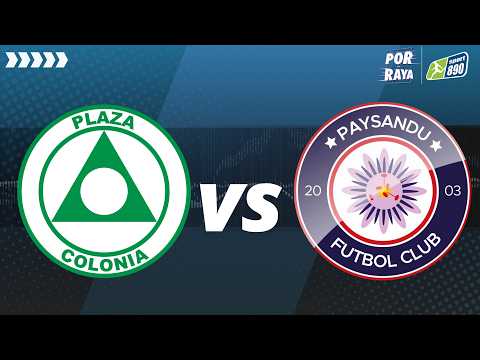 PLAZA COLONIA Vs. PAYSANDÚ ⚽ FÚTBOL EN VIVO SEGUNDA DIVISIÓN PROFESIONAL / ‪SERIE B #PORLARAYA