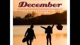 Bài hát Learned In Love - Nghệ sĩ trình bày December