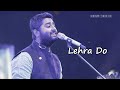 Arijit Singh | Lehra Do | Lyrics |  Ranveer Singh, Deepika Padukone, Pankaj Tripathi