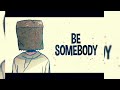 Nightcore - Be Somebody Karaoke