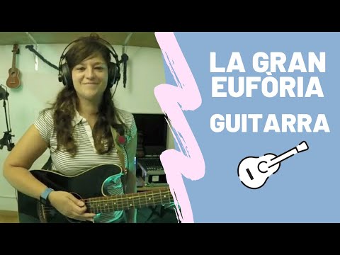 La gran eufòria - Joan Dausà 🎸(acords guitarra) Sarai