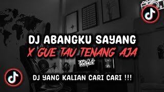 Download lagu DJ ABANGKU SAYANG X GUE TAU TENANG AJA SOUND Wak wahyu jnb VIRAL TIK TOK TERBARU 2024 !!! mp3 Download lagu DJ ABANGKU SAYANG X GUE TAU TENANG AJA SOUND Wak wahyu jnb VIRAL TIK TOK TERBARU 2024 !!! mp3