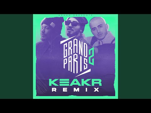 Grand Paris 2 (feat. Verso) (Keakr Remix)