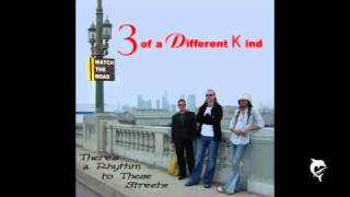 3 Of A Different Kind - I Want To Love You