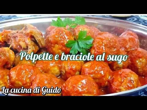 Polpette e braciole al sugo