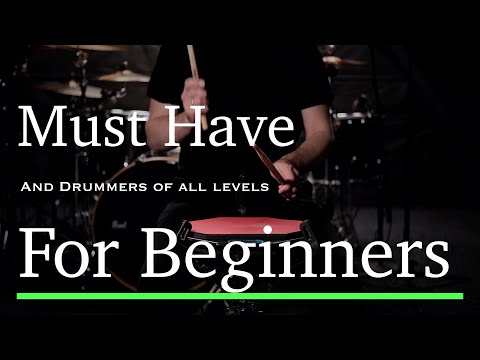 Must Have for Beginners! (and drummers of all levels)