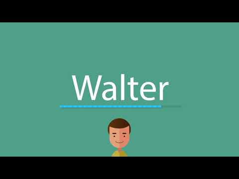 How to pronounce Walter