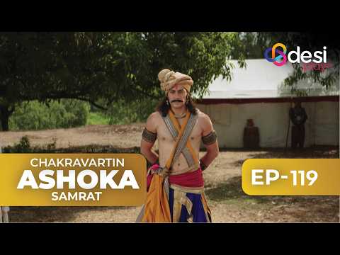 CHAKRAVARTIN ASHOKA SAMRAT | Full Episode 119 - English Dubbed | Desi Play-English
