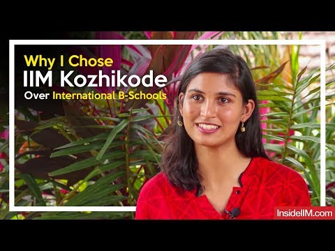 Why I Chose IIM Kozhikode Over International B-Schools - Ritu Shukla