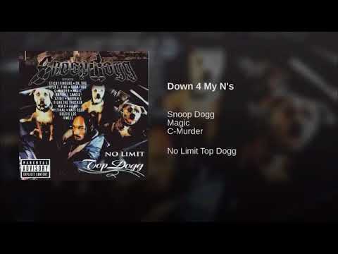 Snoop Dogg ft.C-Murder & Magic - Down 4 My N's.9