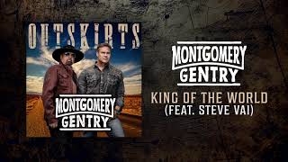 Montgomery Gentry - King of the World (feat. Steve Vai) [Official Audio]