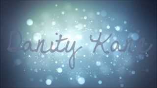 [Lyrics Video] Ride for You - Danity Kane