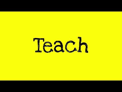 teach