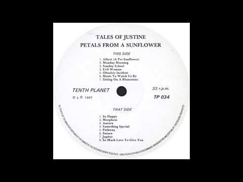 Something Special - Tales Of Justine,  Petals From A Sunflower, Tenth Planet – TP 034