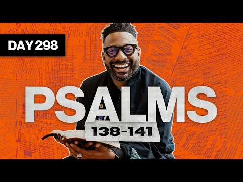 Day 298: Psalm 138-141 | Read The Bible In A Year | Bible Study with Commentary by Dr. Manny Arango