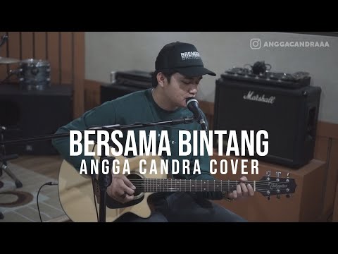 BERSAMA BINTANG - DRIVE || ANGGA CANDRA COVER