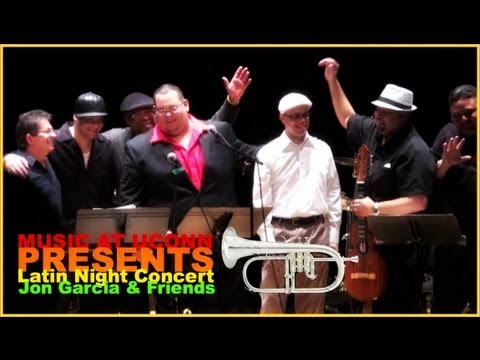 Music at UConn presents, Latin Night Concert, Jon Garcia & Friends, LLEGO LA BANDA