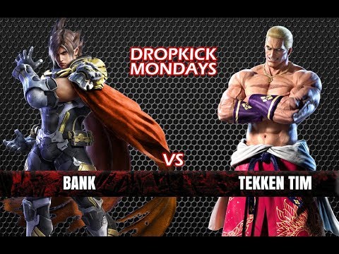 T7 - Tekken Tim (Geese/Steve) vs Bank (Lars) - Dropkick Mondays 12/11/17