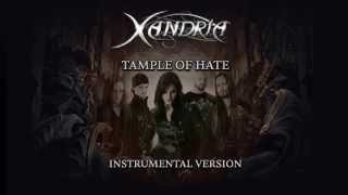 Xandria - Temple Of Hate (Instrumental Version)