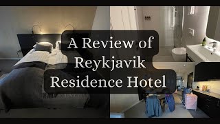 Iceland Hotel Review | Reykjavik Residence Hotel