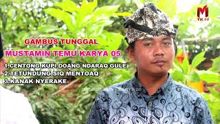 Download lagu Gambus original Mustamin Temu karya 05 ||  audio mp3