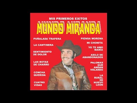 Mundo Miranda - Palomas Que Andan Volando