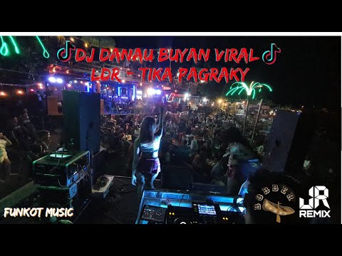 DJ DANAU BUYAN VIRAL | DJ LDR BELI MEJANJI KEN TIANG TERBARU TERVIRAL FUNKOT 2023