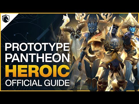 Prototype Pantheon Heroic Guide - Sepulcher of the First Ones Raid - Shadowlands Patch 9.2