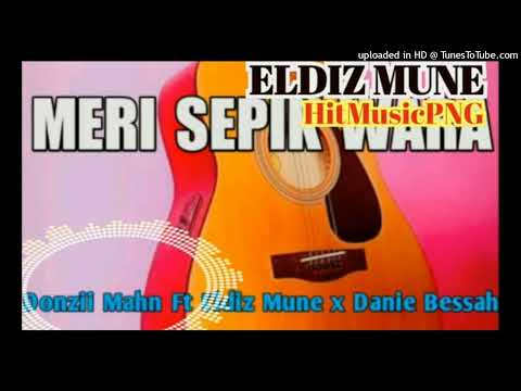 MERI SEPIK-DONZII ft ELDIZ MUNE & DANIBESSAH-(SIAPEA RECORDS)2022.. Png latest 🎵 🇹🇱🇵🇬