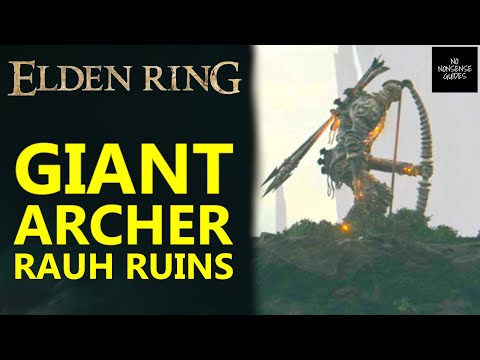 Elden Ring How to Reach Giant Archer in Ancient Ruins of Rauh West