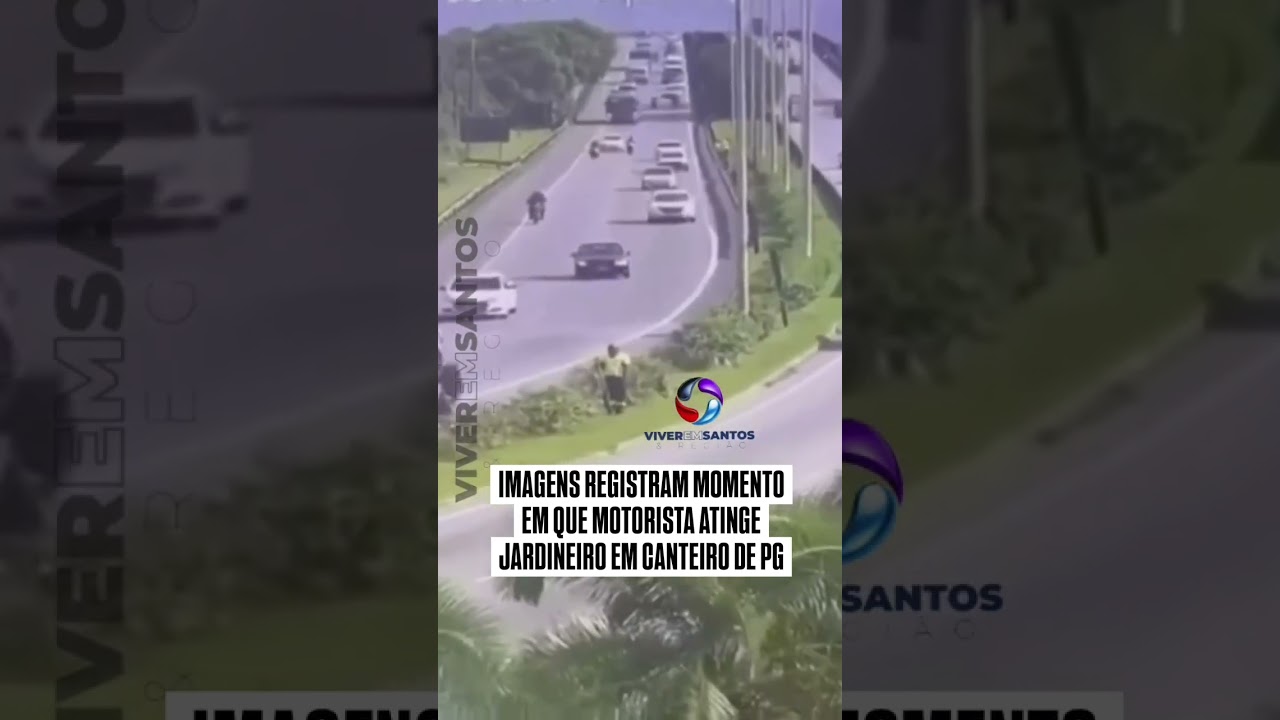 Imagens registram momento em que motorista atinge jardineiro em canteiro de Praia Grande.
