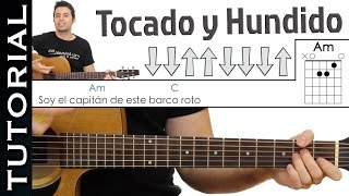 Como tocar Tocado y Hundido  de Melendi en guitarra Acordes y ritmo tutorial completo