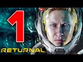 RETURNAL Walkthrough Gameplay ITA PS5 PARTE 1 HORROR Nello SPAZIO Nuova Serie