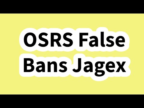 OSRS Jagex False Bans