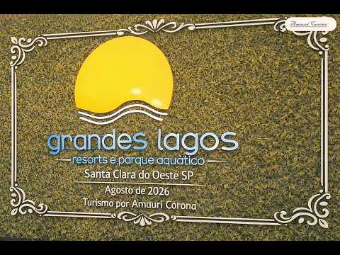 Grandes Lagos Resort em Santa Clara do Oeste SP.