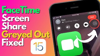 IOS 15 Fix” FaceTime Screen Share Greyed Out | Screen Share not Working on FaceTime iOS 15 Fixed