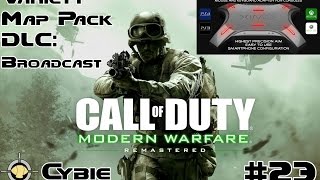 Variety Map Pack - Broadcast TDM | XIM 4 Call of Duty 4 Remastered Gameplay