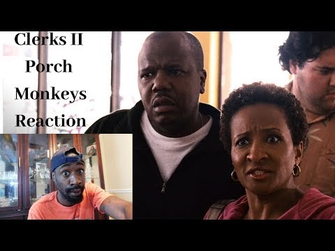 Clerks II Porch Monkeys Reaction
