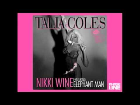 Talia Coles Feat. Elephant Man - Nikki Wine | Phase One