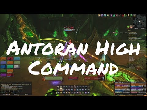 World of Warcraft - Heroic Antoran High Command Full Fight - Antorus (Uncut/Unedited)