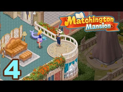 MATCHINGTON MANSION - WALKTHROUGH GAMEPLAY - PART 4 ( iOS | Android )