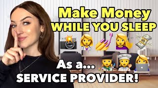 How To Make Money Online As A Service Provider | Passive Income Tips