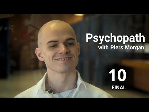 Paris Lee Bennett - Psychopath with Piers Morgan - Ep.10