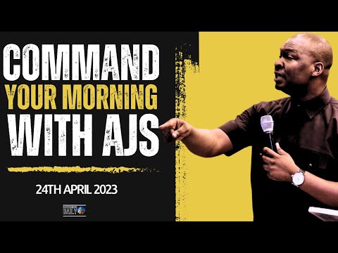 [MONDAY, APRIL 24th] POWER TO COMMAND YOUR MORNING WITH APOSTLE JOSHUA SELMAN