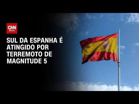 Terremoto de magnitude 5 atinge sul da Espanha e danifica casas e carros | BOLETIM CNN