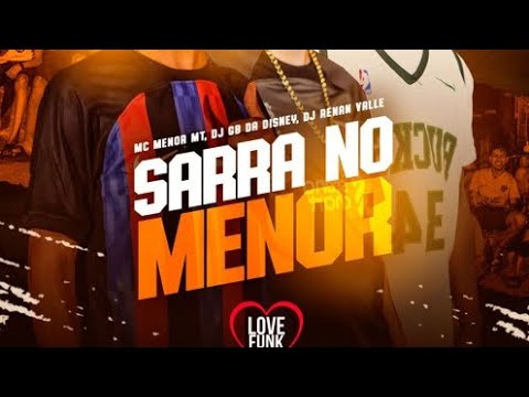 SARRA NO MENOR QUE TA DE GLOCK NA CINTURA_ULALAU VS TIKTOK - MC MENOR MT( love funk) Dj GB DA DISNEY