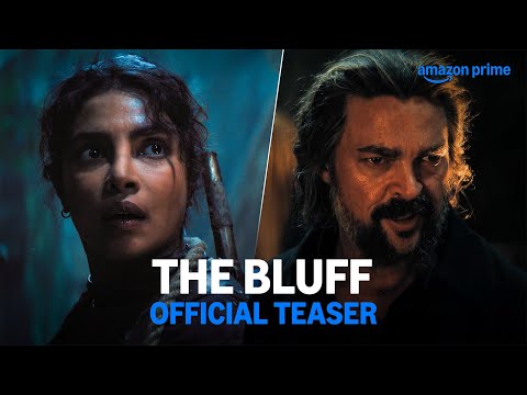 The Bluff - Official Teaser | Prime Video India