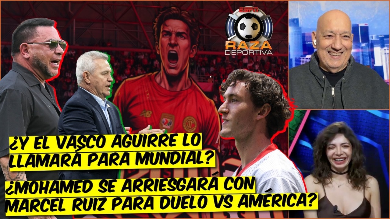 MOHAMED CONTEMPLARÍA a MARCEL RUÍZ vs AMÉRICA ¿Vasco lo arriesgaría para MUNDIAL? | Raza Deportiva