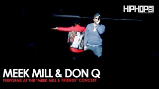 Meek Mill Performs "Lights Out" with Don Q at His Meek Mill and Friends Concert